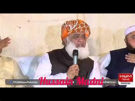 Molana Fazal ur Rahman - YouTube