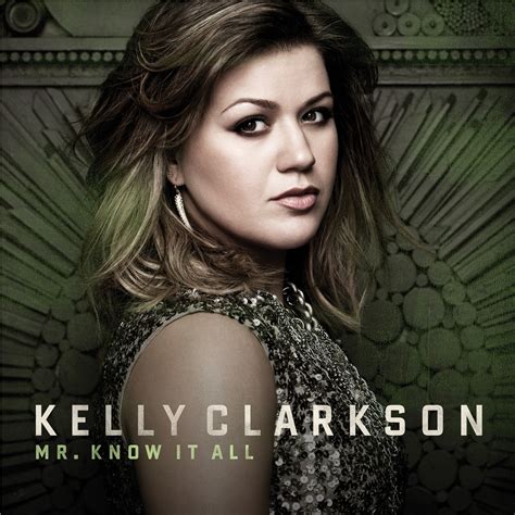 New Music From Kelly Clarkson: "Mr. Know It All" - Clizbeats.com