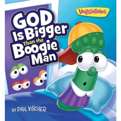 God Is Bigger Than The Boogie Man - (veggietales) By Phil Vischer (board Book) : Target