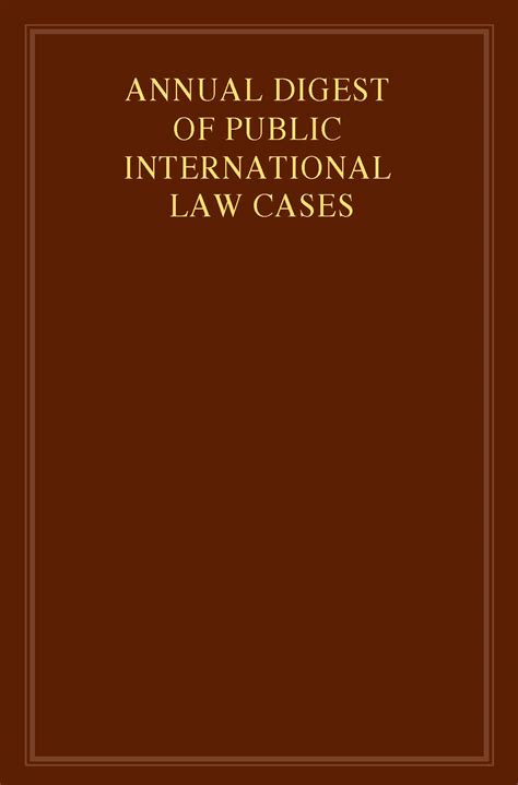 Annual Digest of Public International Law Cases | International Law ...