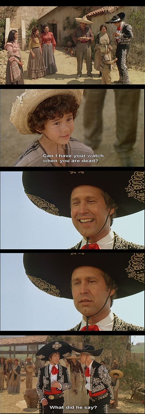 Three Amigos Quotes - ShortQuotes.cc