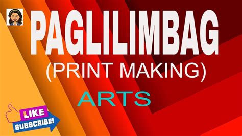 PAGLILIMBAG / PRINT MAKING - YouTube