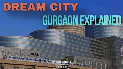 How Gurgaon become dream city | Gurgaon city | History of Gurgaon #gurgaon #gurugram #dlf - YouTube