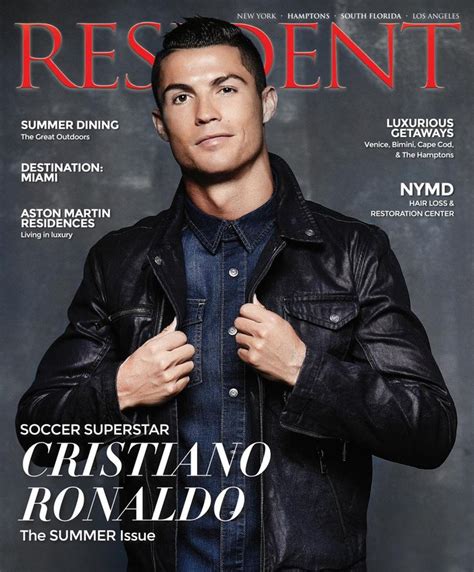 Resident Magazine June & July 2017 Issue - Cristiano Ronaldo (New York, Hamptons, South Florida ...