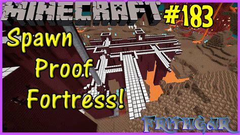 Let's Play Minecraft #183: Spawn Proofing A Nether Fortress! - YouTube