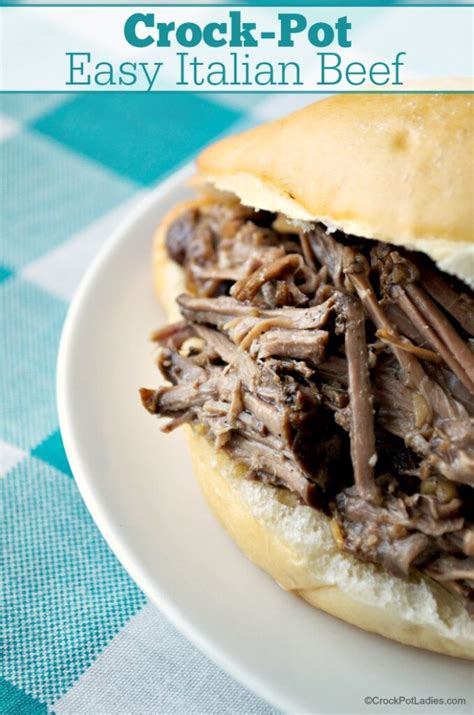 Crock-Pot Easy Italian Beef - Crock-Pot Ladies