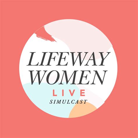 Lifeway Women Live Event | Lifeway