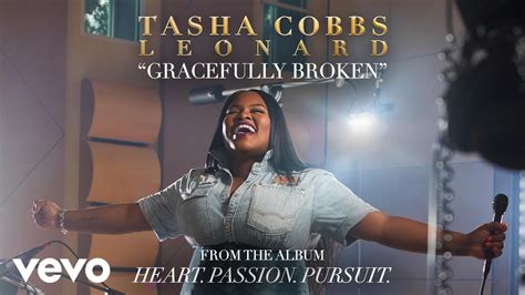 Tasha Cobbs Leonard - Gracefully Broken (Official Audio) Chords - Chordify