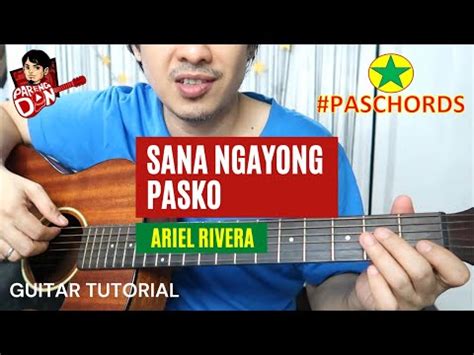 SANA NGAYONG PASKO Ariel Rivera chords guitar tutorial - YouTube