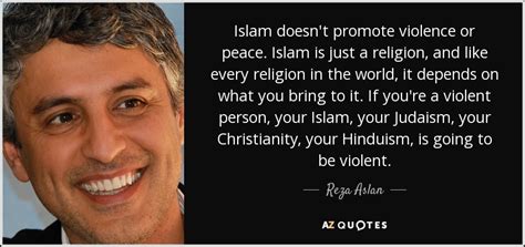 TOP 25 QUOTES BY REZA ASLAN (of 86) | A-Z Quotes