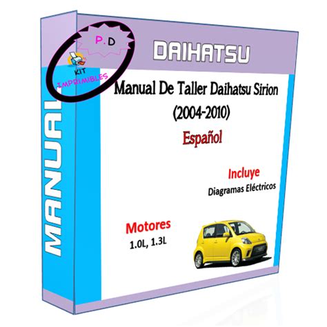 Manual De Taller Daihatsu Sirion (2004-2010) Español