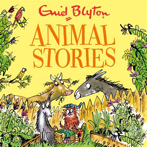 Animal Stories: Contains 30 classic tales by Enid Blyton - Books - Hachette Australia