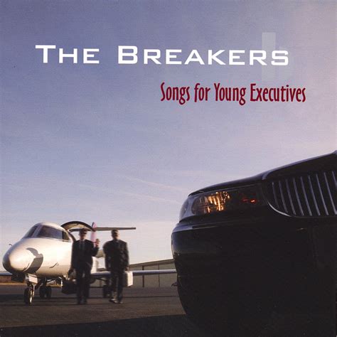 The Breakers - Songs for Young Executives - Amazon.com Music