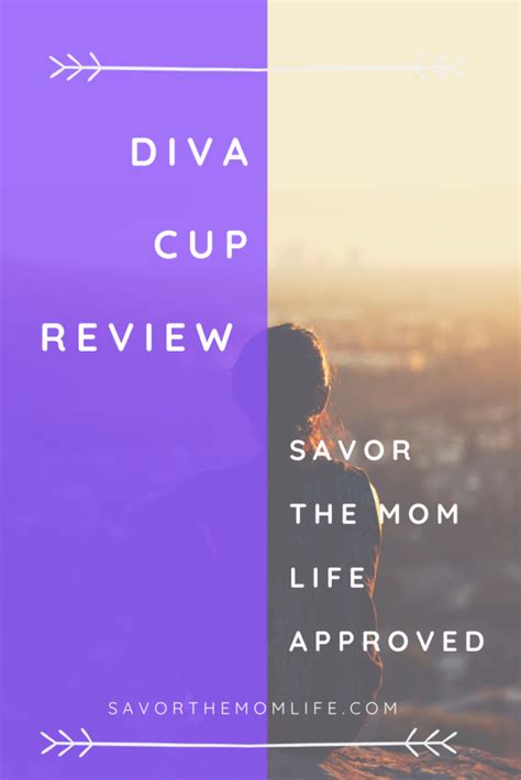 Diva Cup Review- Savor the Mom Life Approved - Savor The Mom Life