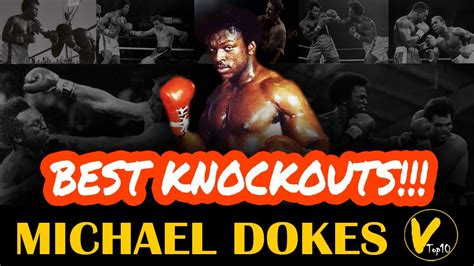 10 Michael Dokes Greatest Knockouts - YouTube