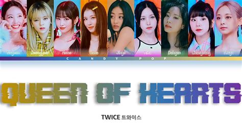 TWICE Queen of Hearts Lyrics (트와이스 Queen of Hearts 가사) (Color Coded Lyrics) CandyPOP [CORRECTED ...