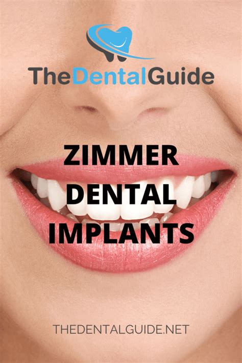 Zimmer Dental Implants - The Dental Guide