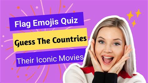 "Flag Emoji Quiz: Guess the Countries and Their Iconic Movies!" - YouTube