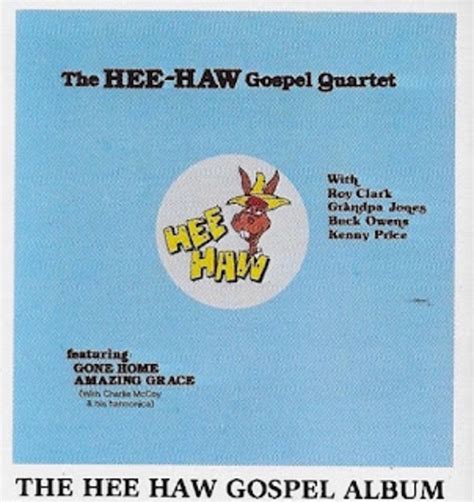 Hee-Haw Gospel Quartet - (not actually the) Hee Haw Gospel Album : Free ...