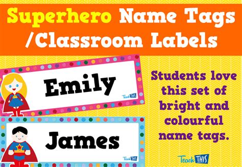 Superhero Name Tag Labels 4 – Editable - Printable Teacher Resources ...