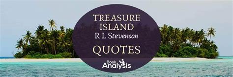 11 Important Treasure Island Quotes | Book Analysis