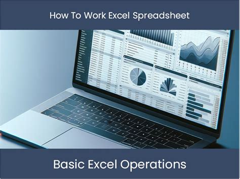 Excel Tutorial: How To Work Excel Spreadsheet – excel-dashboards.com