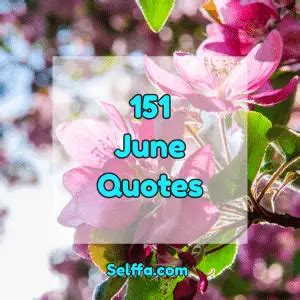 151 June Quotes - SELFFA