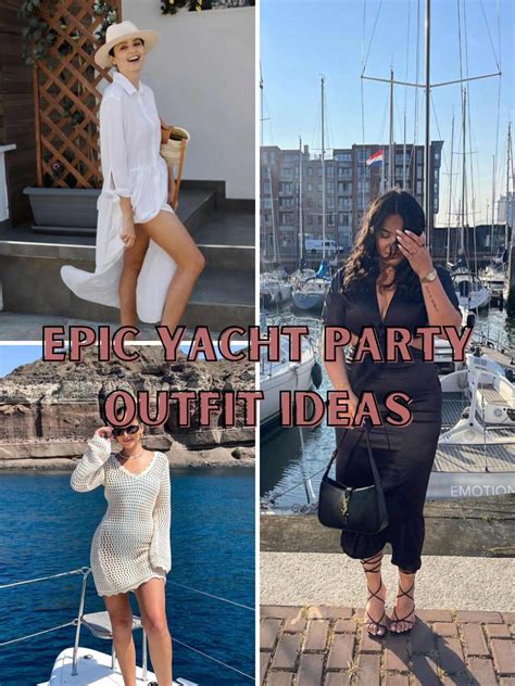 21 Epic Yacht Party Outfit Ideas + Tips - ljanestyle