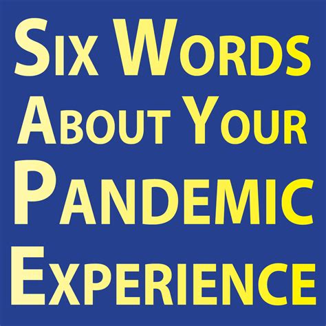 Share your six-word memoirs on the pandemic at FDLPL | Fond du Lac (WI) Public Library