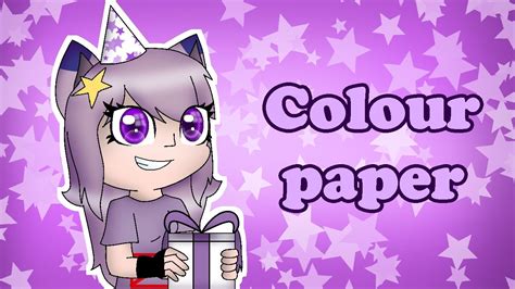 Colour paper meme || Birthday gift for @Staryfryy3 - YouTube