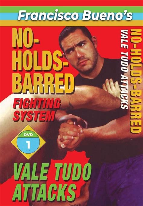 Volume 1 Vale Tudo Attacks In this DVD, Bueno teaches some of his favorite Vale Tudo and MMA ...