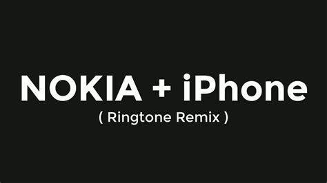 Nokia iPhone Ringtone (Remix) - YouTube