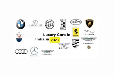 Top 10 Luxury Car Brands in India 2023: A Symbol of Wealth, Power, and Status