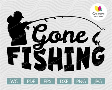 Gone Fishing SVG for Cricut and Silhouette | Creative Vector Studio