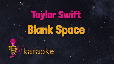 Taylor Swift - Blank Space karaoke - YouTube