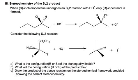 Solved When (S)-2-chloropentane undergoes an SN2 reaction | Chegg.com