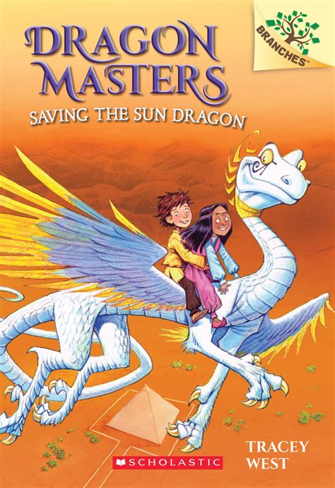 Saving the Sun Dragon: A Branches Book (Dragon Masters #2) | Scholastic International