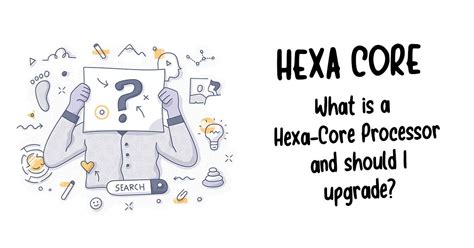 Hexa Core - What is a Hexa-Core Processor? » NETGEEK