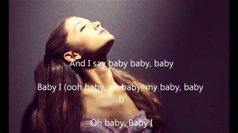 Ariana Grande- Baby I (Lyrics) - YouTube