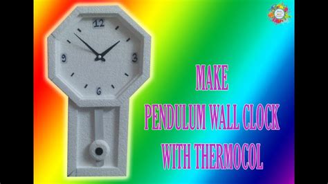 Make Pendulum Wall Clock With Thermocol Step By Step For School Project - YouTube