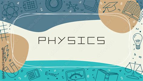 Vector design templates for Physics in simple modern style with line school elements. Cover for ...