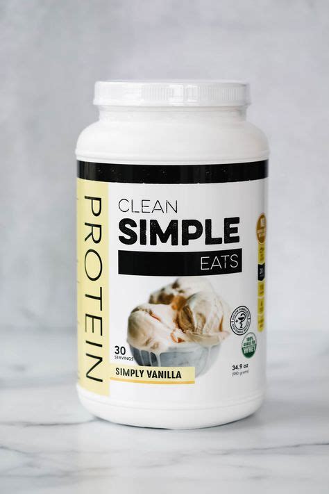 Protein Powder: Simply Vanilla | Clean simple eats, Whey protein ...