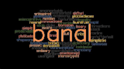 BANAL: Synonyms and Related Words. What is Another Word for BANAL ...