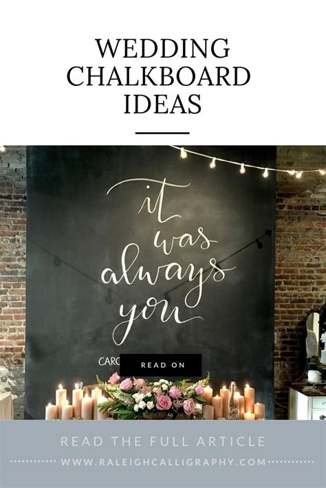 23 Chic Wedding Chalkboard Ideas — Raleigh Calligraphy & Design