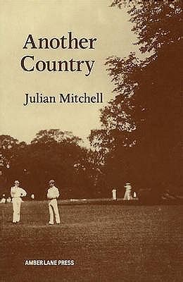 Another Country by Julian Mitchell | Goodreads