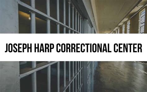 Joseph Harp Correctional Center: Security and Education