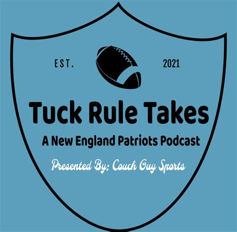 Tuck Rule Takes Podcast: Episode 2