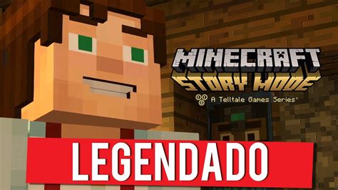 MINECRAFT STORY MODE - Gameplay do Início LEGENDADO EM PORTUGUÊS - YouTube