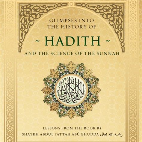 Stream Nur Institute | Listen to Glimpses into the History of Hadith and the Science of the ...