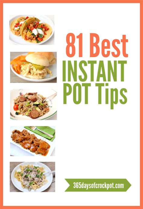 81 Instant Pot Tips - 365 Days of Slow Cooking and Pressure Cooking